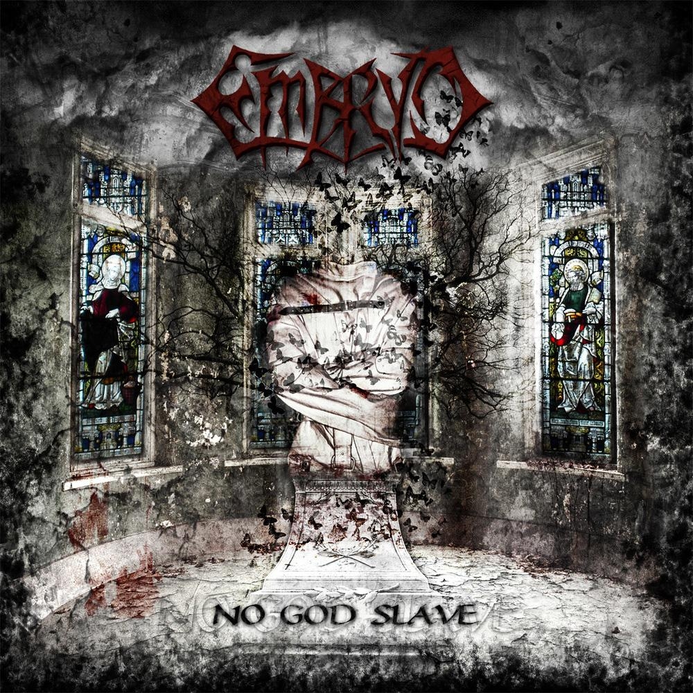 Embryo - No God Slave